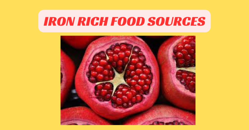 IRON RICH FOOD SOURCES FOR VEGAN POMGRANATE